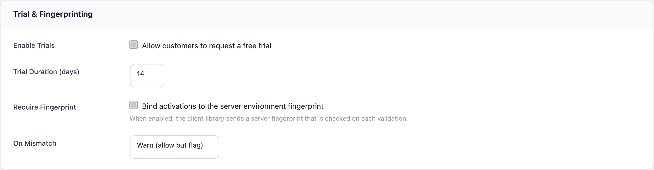 Trial and Fingerprinting section with Enable Trials checkbox and Trial Duration field